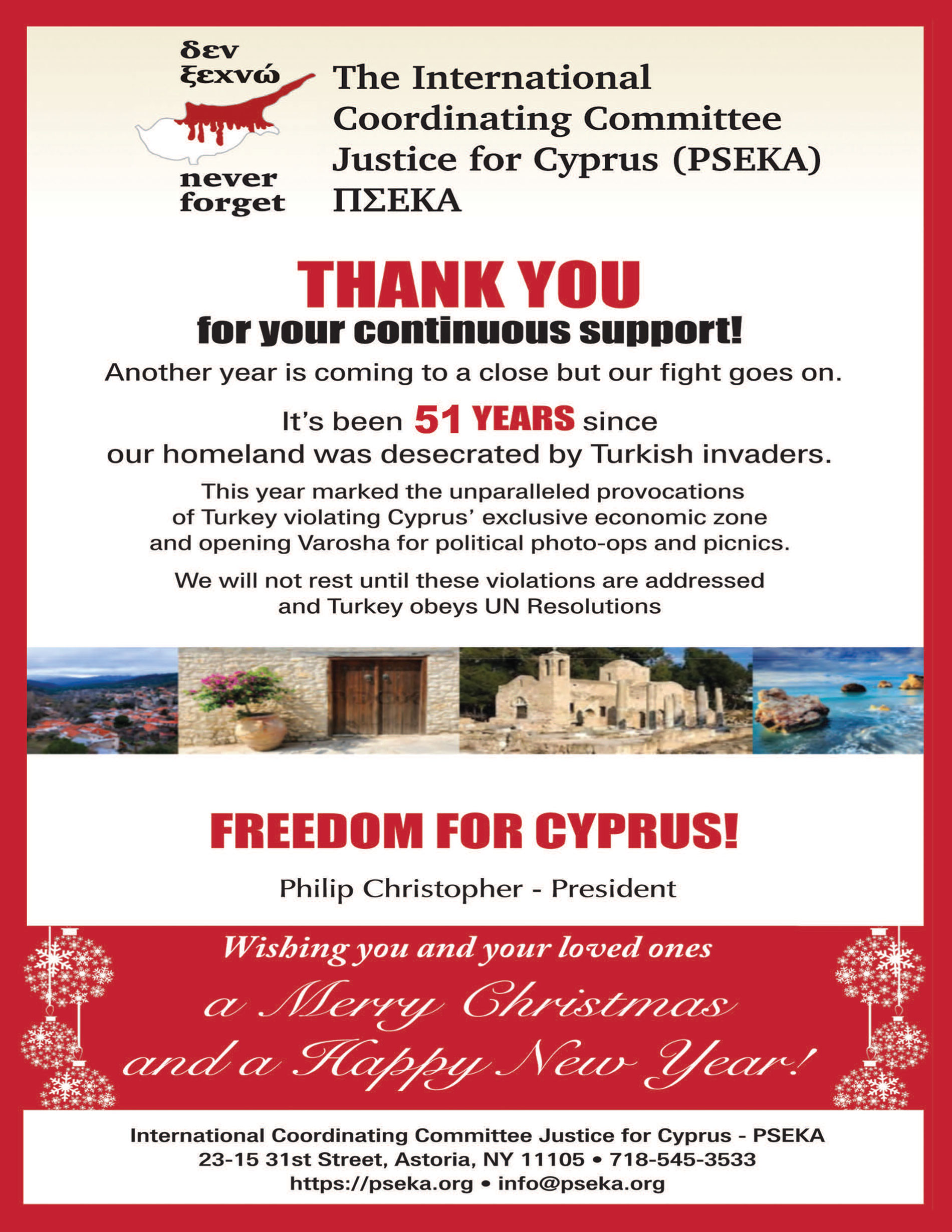 Thank You for Your Support —  Merry Christmas and a Happy New Year — Freedom for Cyprus!