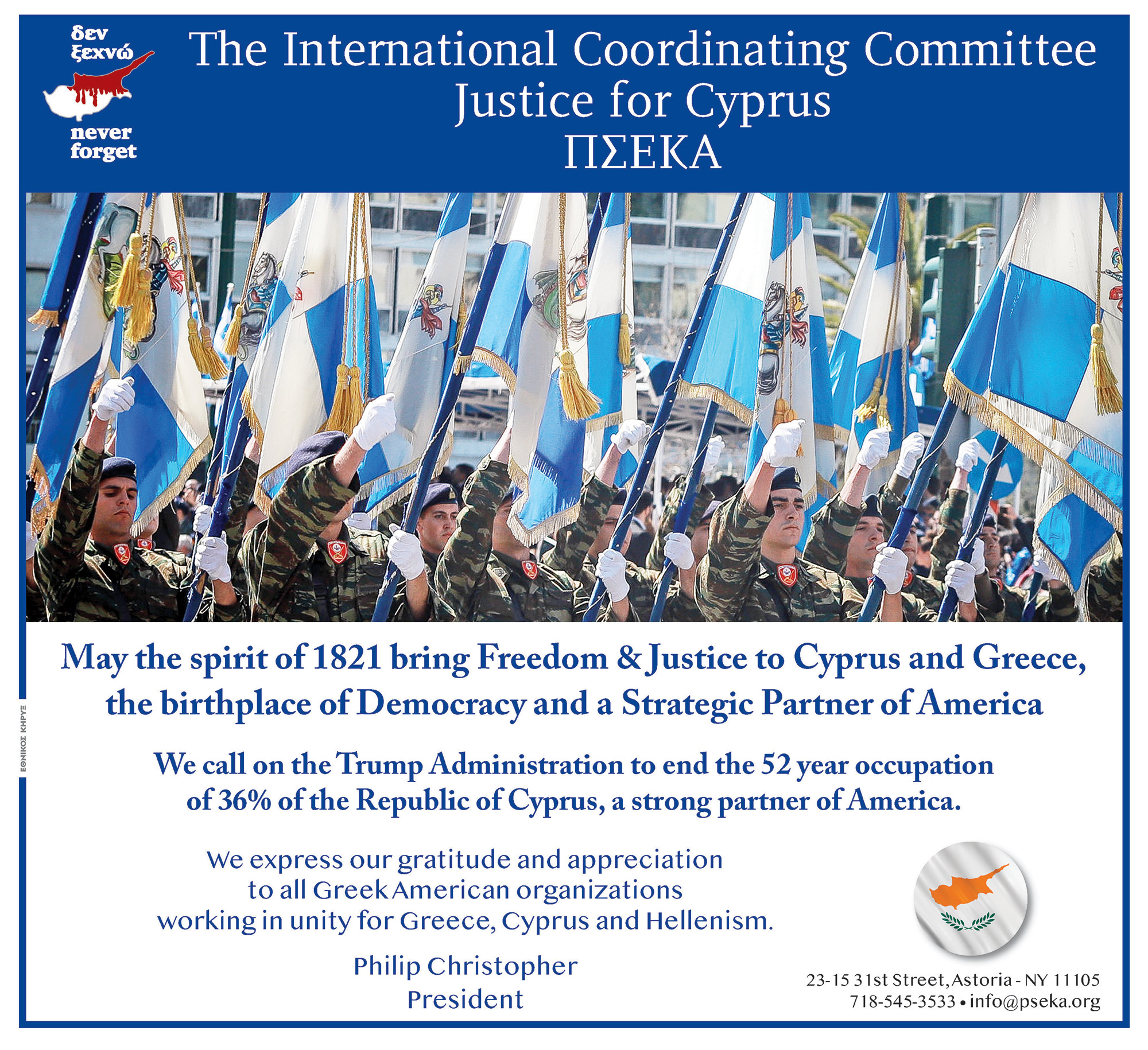 May the spirit of 1821 bring Freedom and Justice to Cyprus